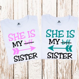 camisetas She is my sister