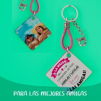 LLAVEROS PARA LAS MEJORES AMIGAS