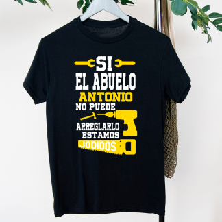 camiseta Si el abuelo no puede arreglarlo, estamos jodidos