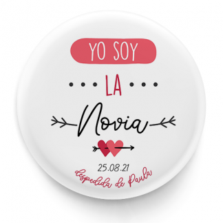 Chapa personalizada para despedida de soltera "Yo soy la novia"
