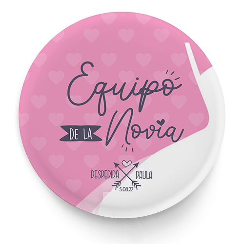 Chapa personalizada para despedida de soltera Equipo de la novia