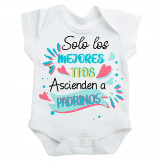 Body personalizado "Solo los mejores tíos ascienden a padrinos"