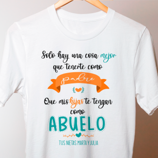camiseta personalizada "Solo hay una cosa mejor que tenerte como padre"