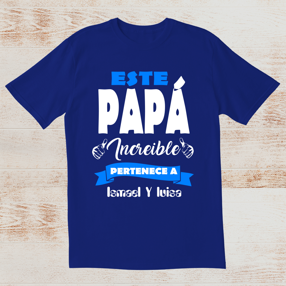 Miau miau Hola enviar camiseta personalizada "Este papá increible pertenece a" - Tú personalizas