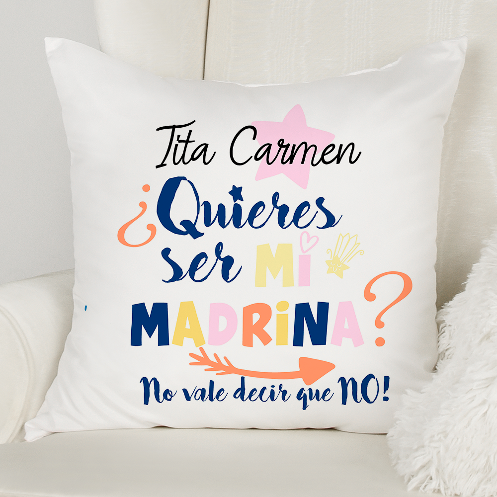 Cojín Tita quieres ser mi madrina? - Tú personalizas