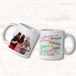 Taza personalizada "Amigas como nosotras son difíciles de encontrar"