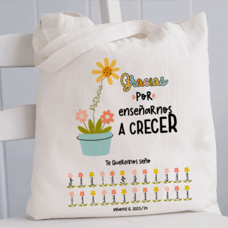 Tote bag "Gracias por enseñarnos a crecer"