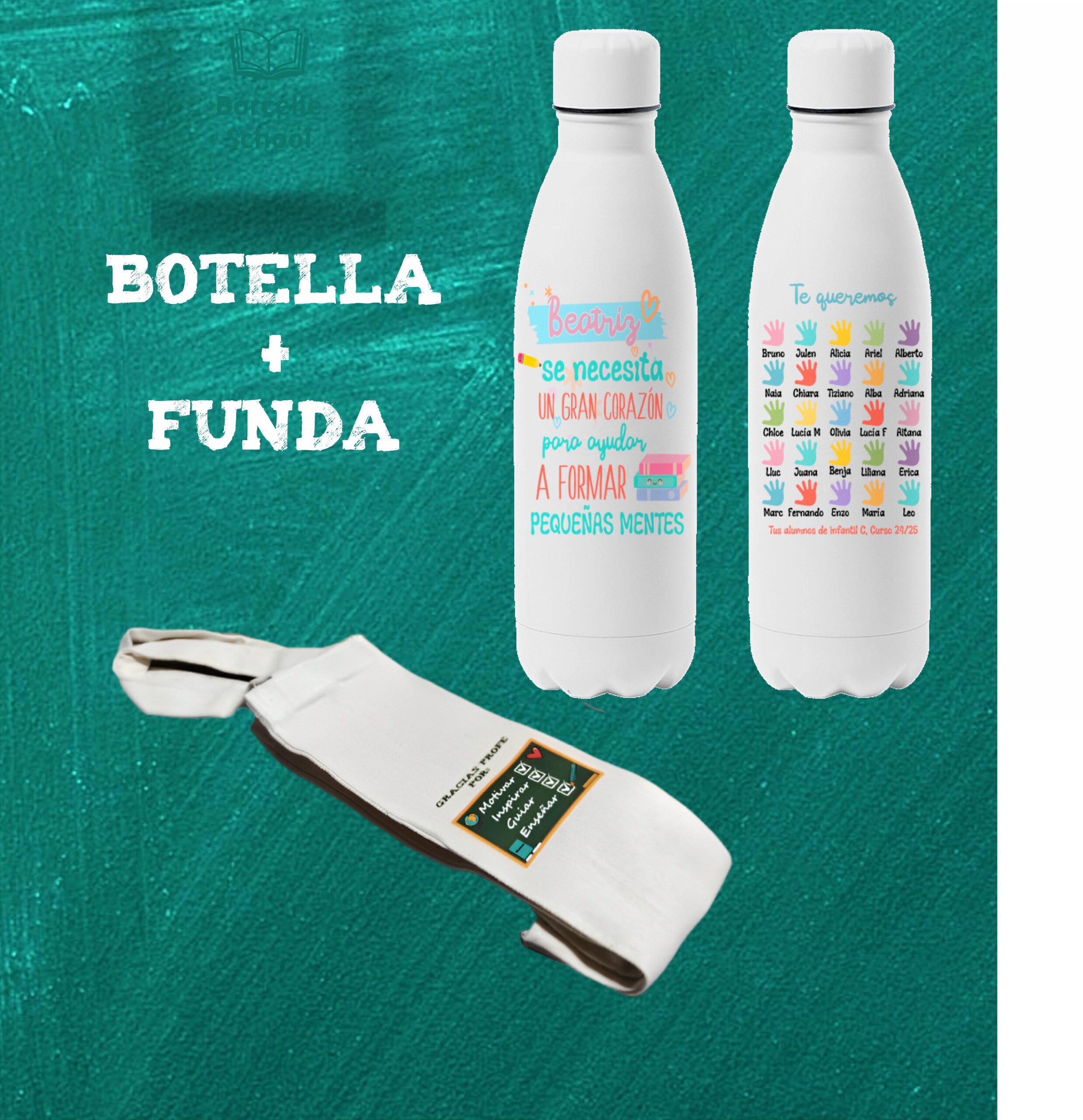 Botella personalizada " Se necesita un gran corazón para ayudar a formar pequeñas mentes " - Imagen 3