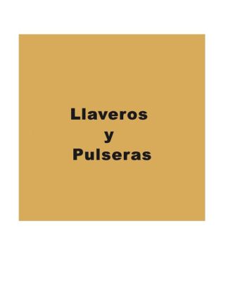llaveros y pulseras